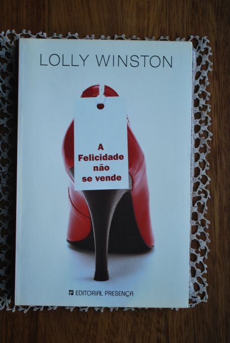 A Felicidade Não Se Vende de Lolly Winston (Esgotado nas Livrarias)