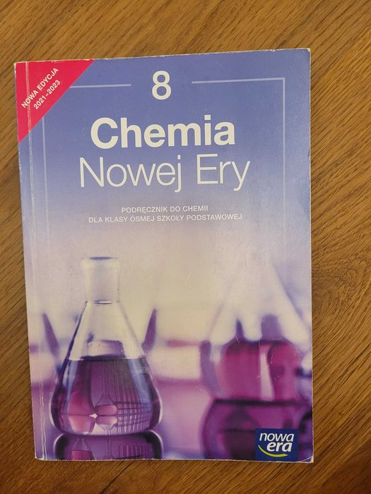 Chemia nowej ery. Podręcznik. Klasa 8 szkoły podstawowej. 2021 - 2023