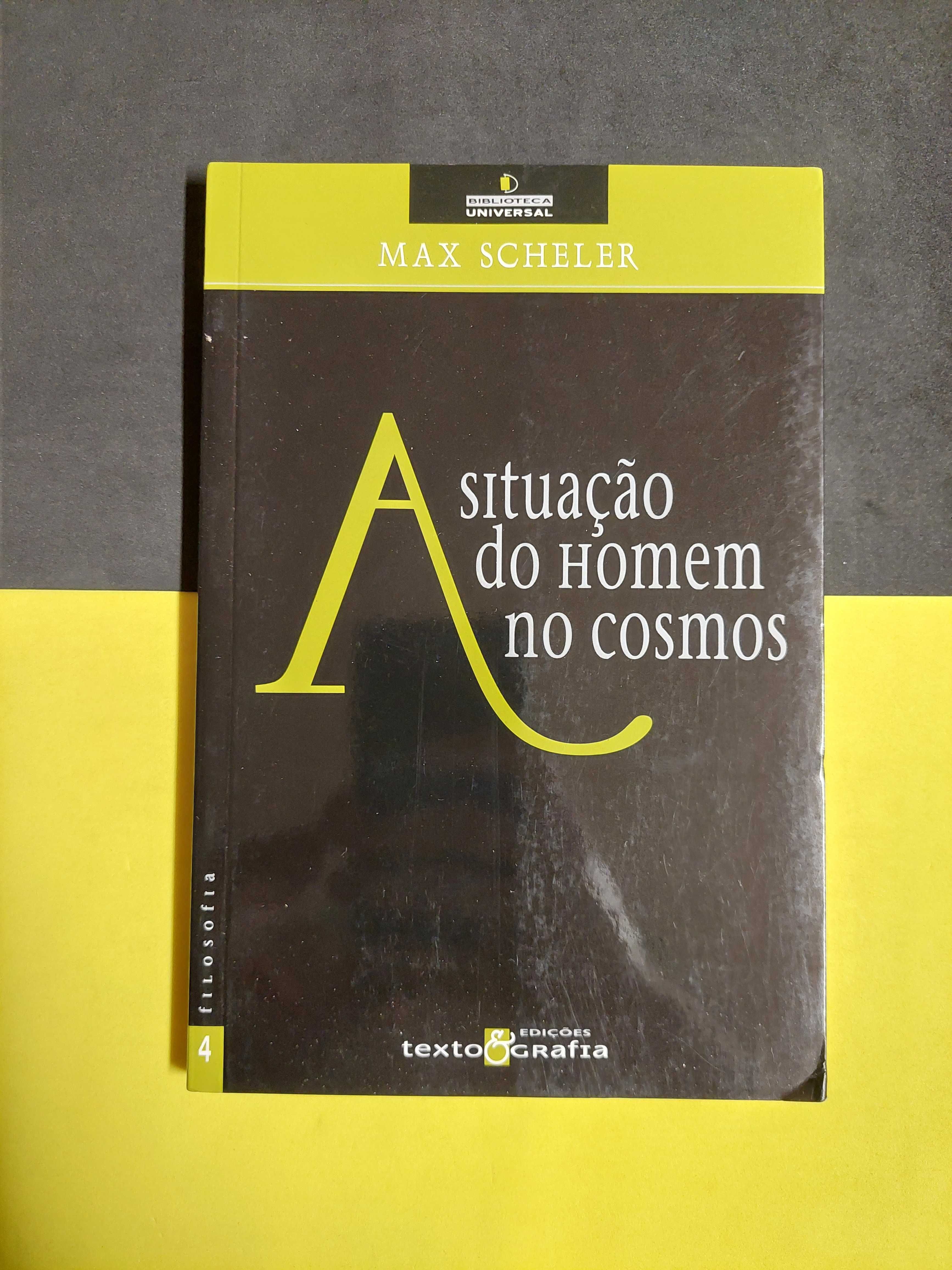 Max Scheler - A situação do homem no cosmos