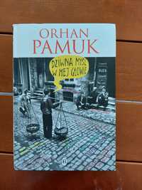 Dziwna myśl w mej głowie Orhan Pamuk