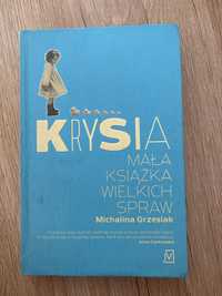 Krysia mala ksiazka wielkich spraw michalina grzesiak