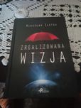 Zrealizowana wizja Mirosław Złotek