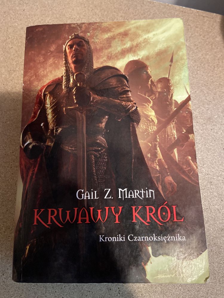 Książka Krwawy Król Gail Z. Martin