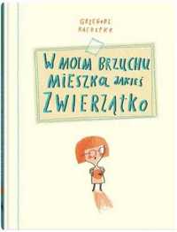 W moim brzuchu mieszka jakieś zwierzątko - Grzegorz Kasdepke, Tomek K