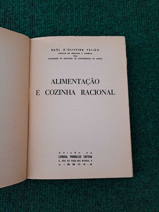 Alimentação e Cozinha Racional - Dr. R. Oliveira Feijão