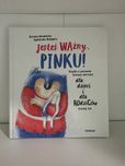 Książka " jestes wazny Pinku!"