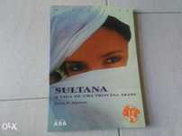 SULTANA - A Vida De Uma Princesa Árabe - Jean P. Sasson