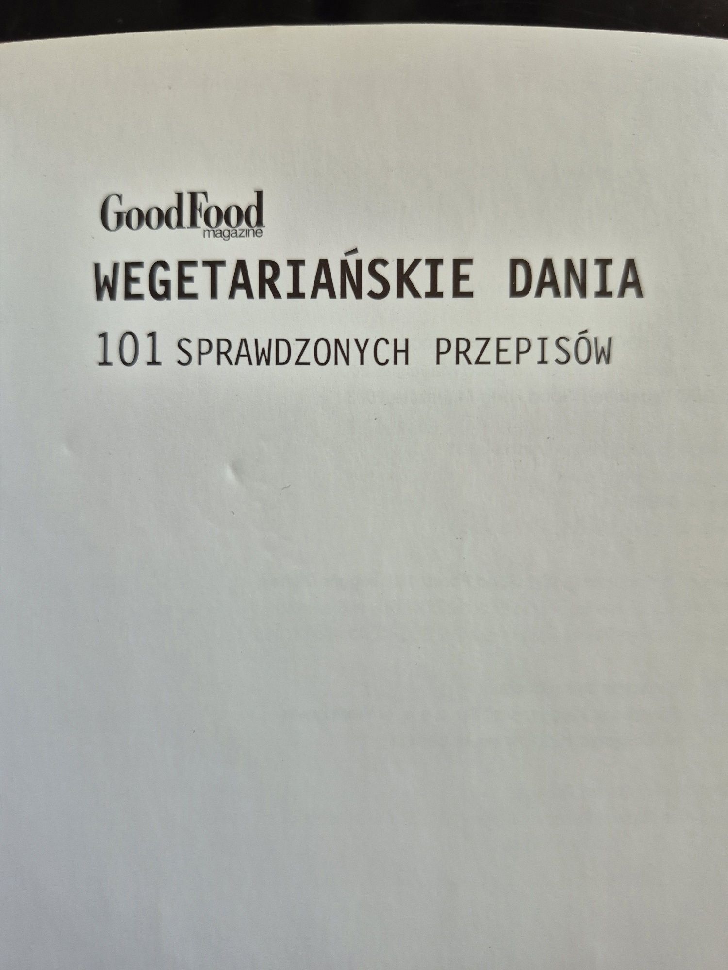 Wegetariańskie dania 101 sprawdzonych przepisów
