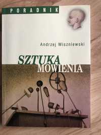Sztuka mowienia” Andrzej Wiszniewski