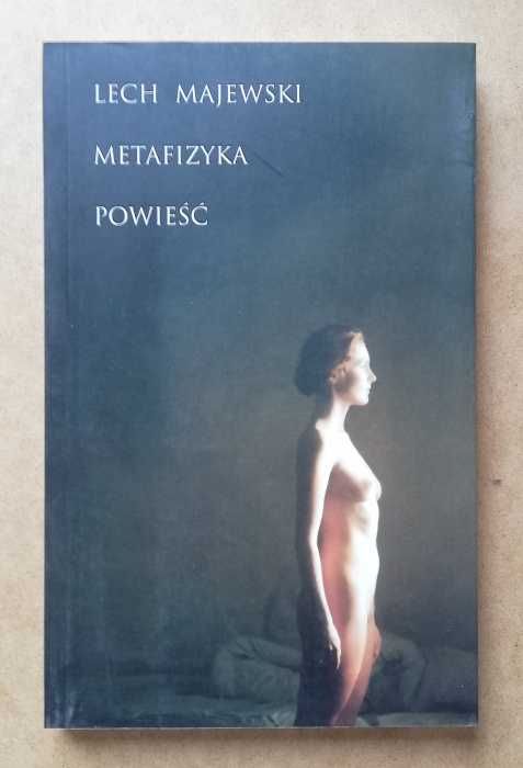 Metafizyka - Lech Majewski ~NOWA