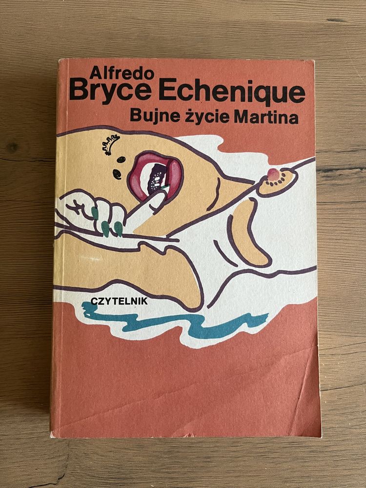 Bujne życie Martina - Alfredo Bryce Echenique