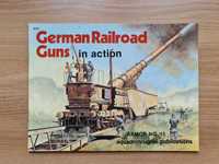 Squadron Signal 2015 Armor No.15, GERMAN RAILROAD GUNS in action