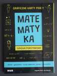 Matematyka. Graficzne karty pracy dla szkoły podstawowej