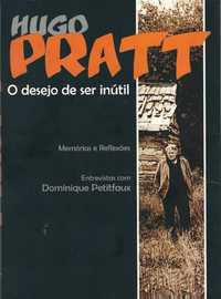 Hugo Pratt - o desejo de ser inútil Livro dos Açores