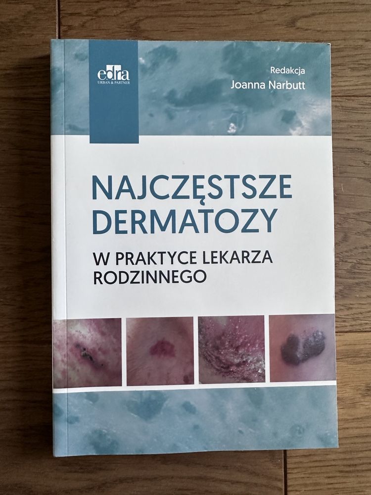 Najczęstsze dermatozy w praktyce lekarza rodzinnego