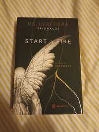 Start a Fire. Runda pierwsza. Trylogia/Seria Hell tom 1