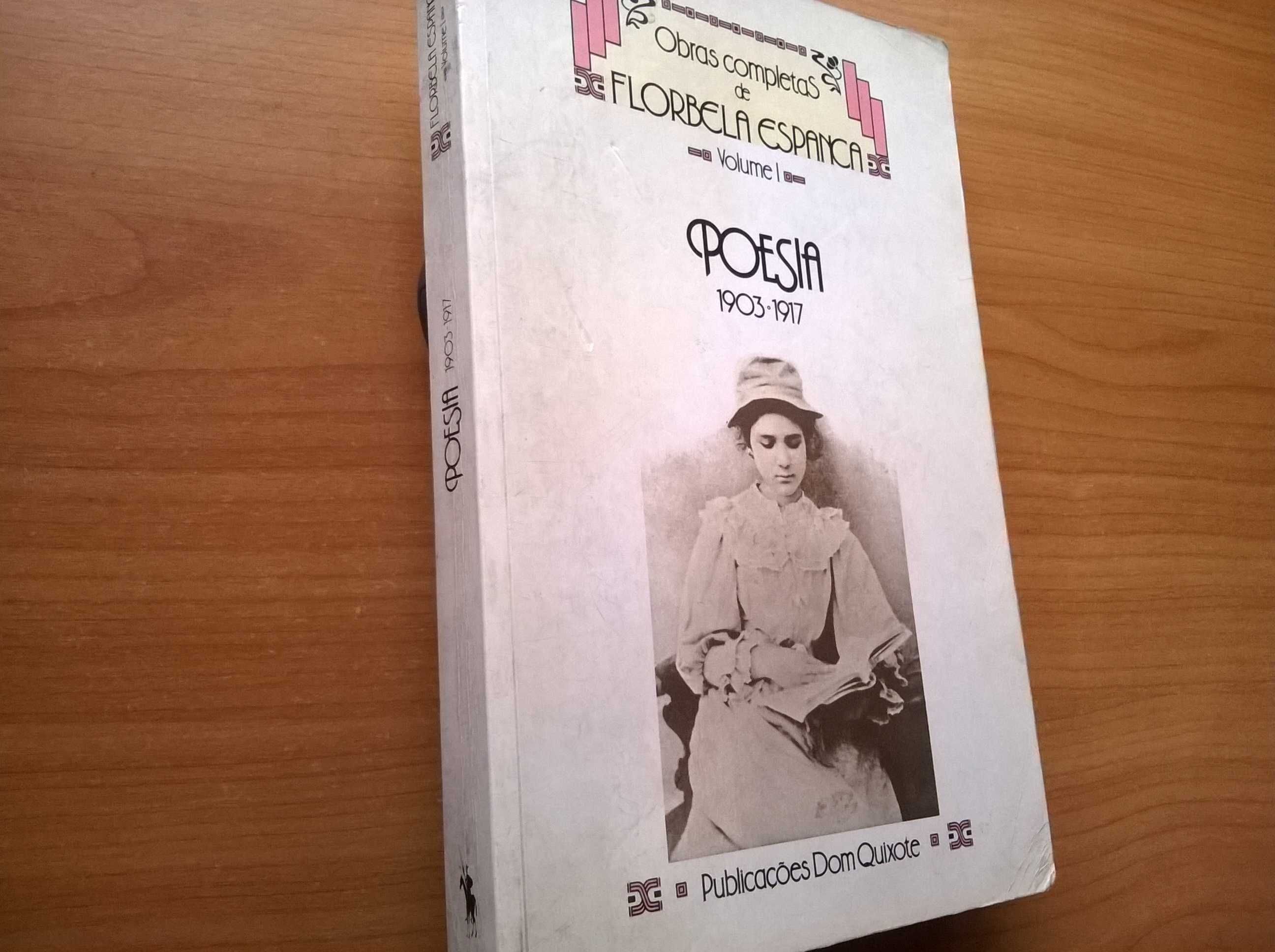 " Poesia " 1903 a 1917 - Florbela Espanca (Obras Completas vol I)