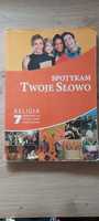 Podręcznik do Religii klasa 7 Spotykam Twoje Słowo