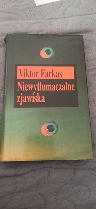 Książka Viktor Farkas Niewytłumaczalne zjawiska