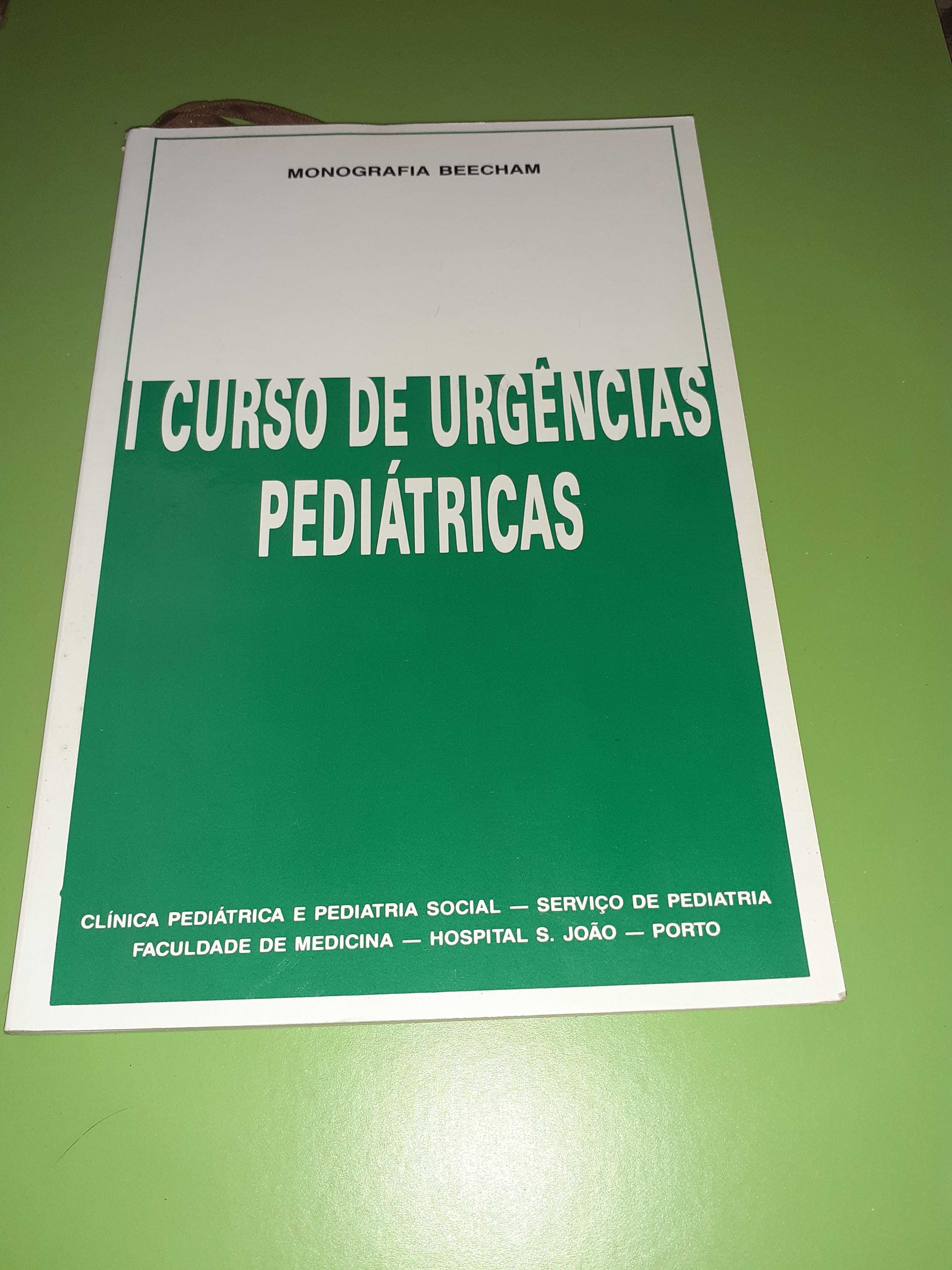 Livro - I Curso de Urgências Pediátricas - Monografia Beecham.