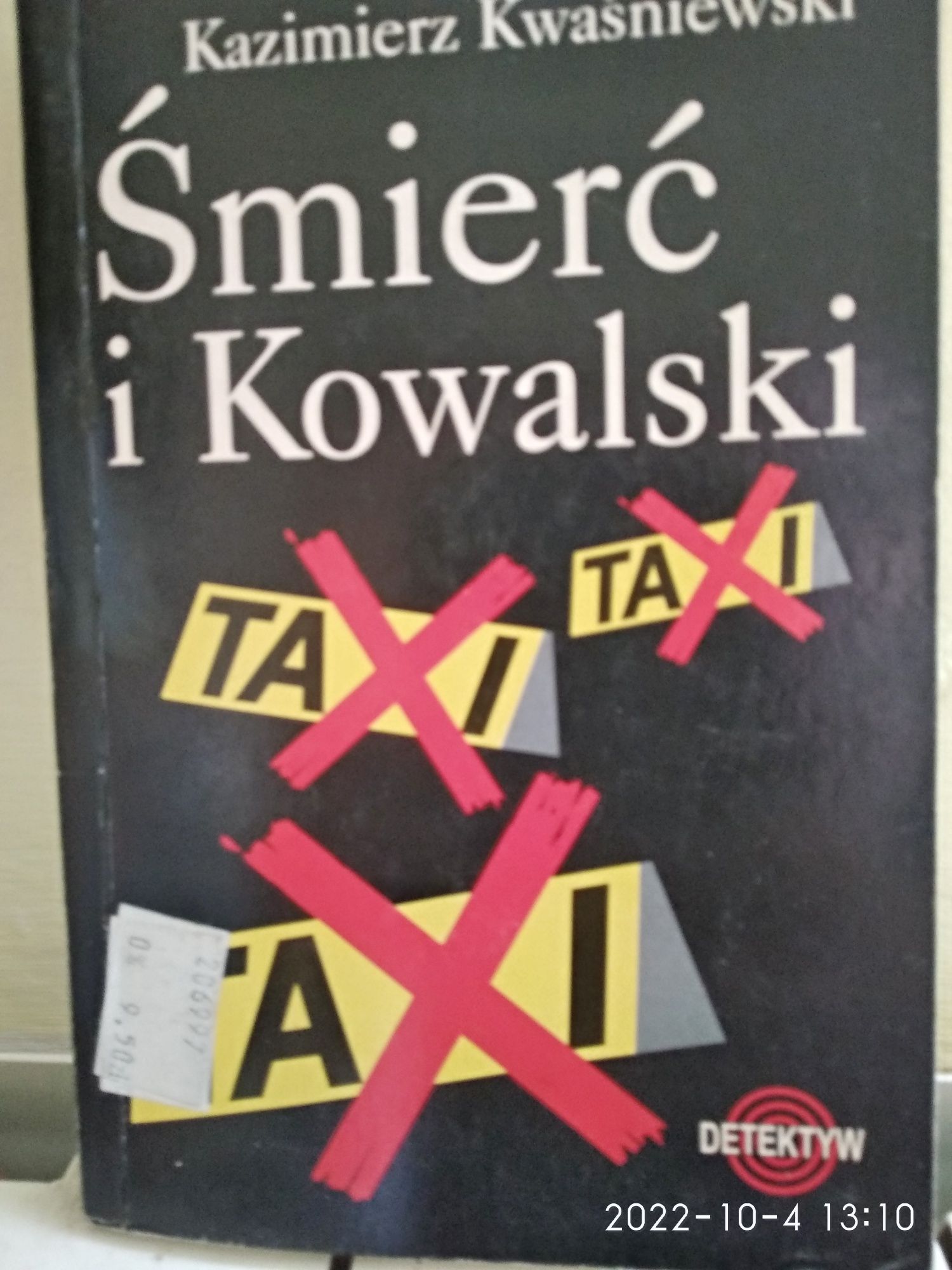 Śmierć i Kowalski. Kwaśniewski Kazimierz