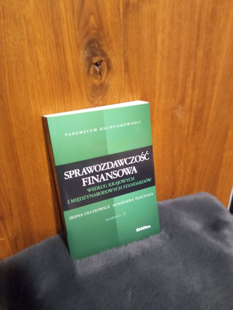 Sprawozdawczość finansowa I. Olchowicz, A. Taczała