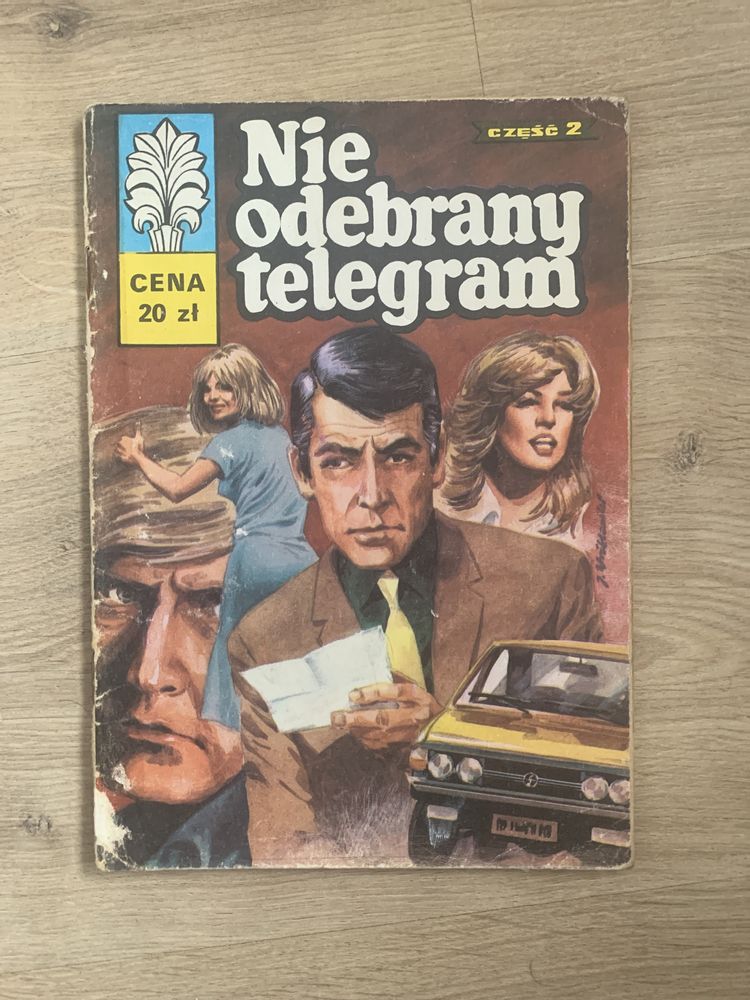 Komiks Kapitan Żbik Nie Odebrany Telegram część 2 wyd. I 1981