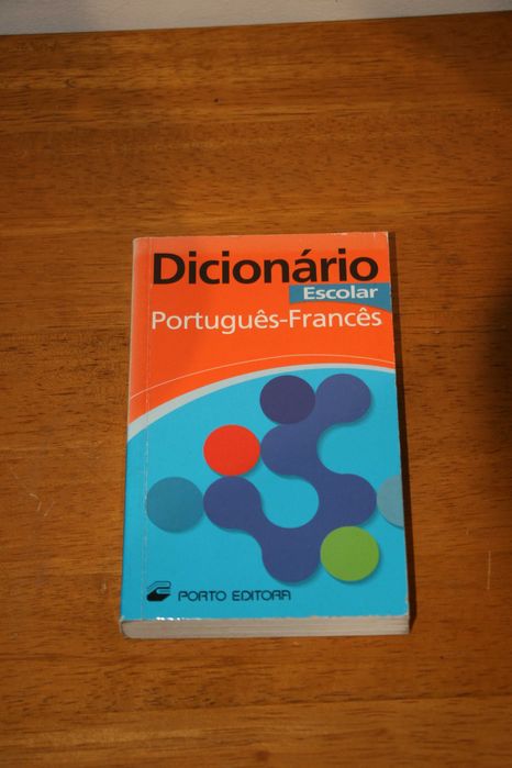 Dicionário Escolar Português-Francês da Porto Editora