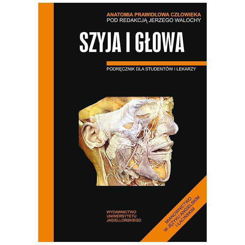 Anatomia prawidłowa Skawina Szyja i głowa NOWA NaMedycyne