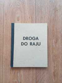 Droga do raju. Światowa wystawa Karla Pawka. Album