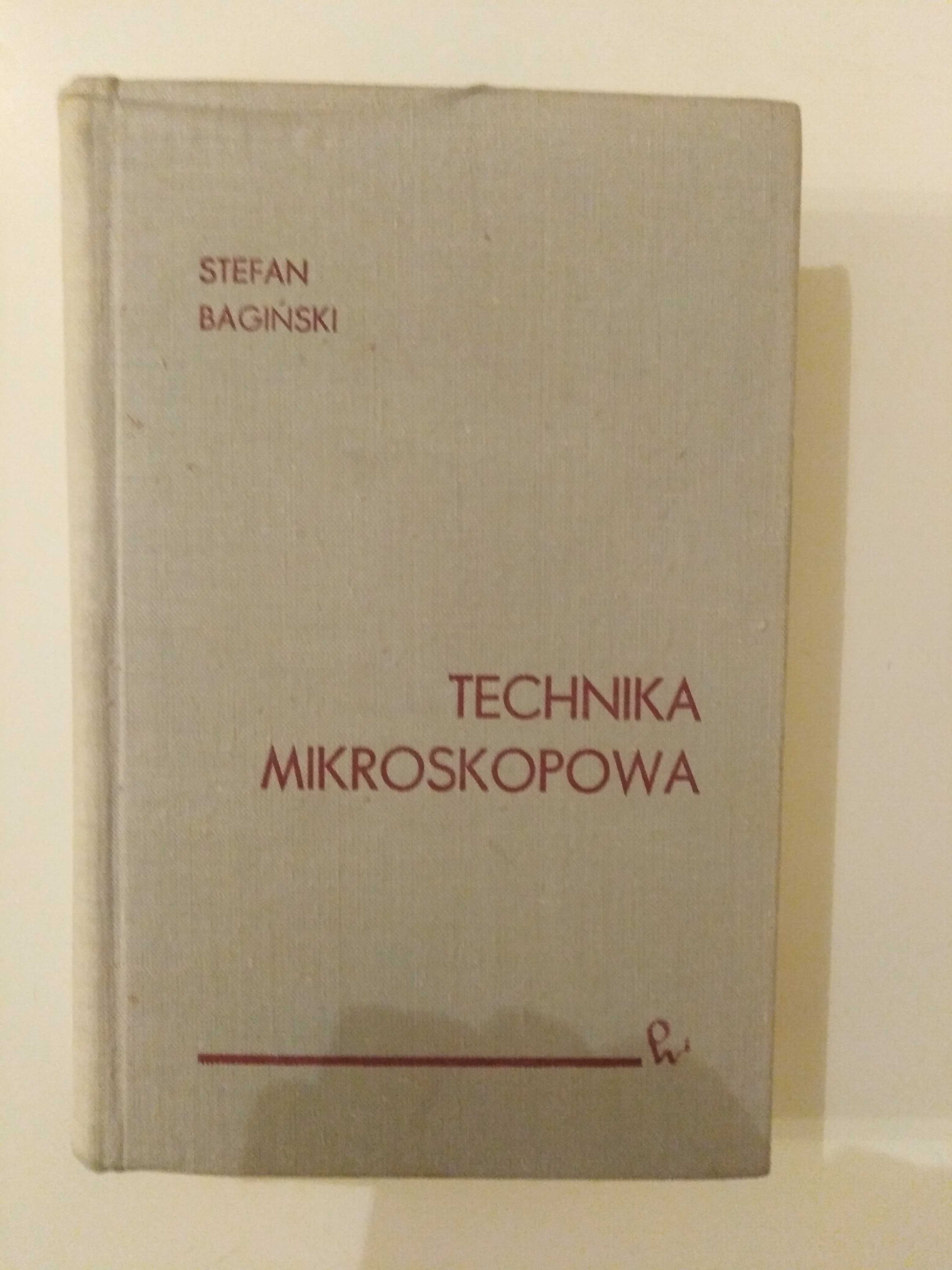 Technika mikroskopowa Stefan Bagiński