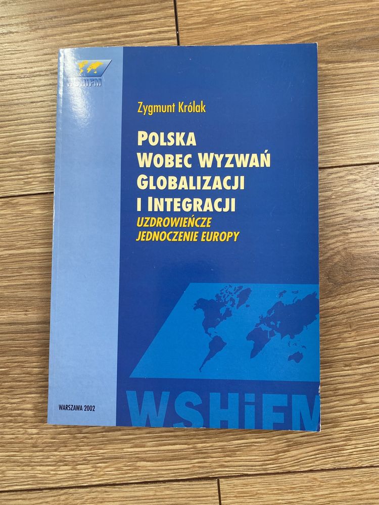 Polska wobec wyzwań globalizacji i integracji