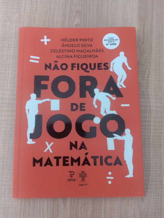 Livro de matemática 6° ano: Não fiques fora e jogo na matemática.