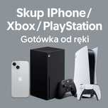 Skup iPhone / PlayStation / Xbox – Gotówka od ręki!