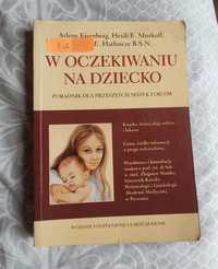 W oczekiwaniu na dziecko Sharon Mazel, Heidi E. Murkoff