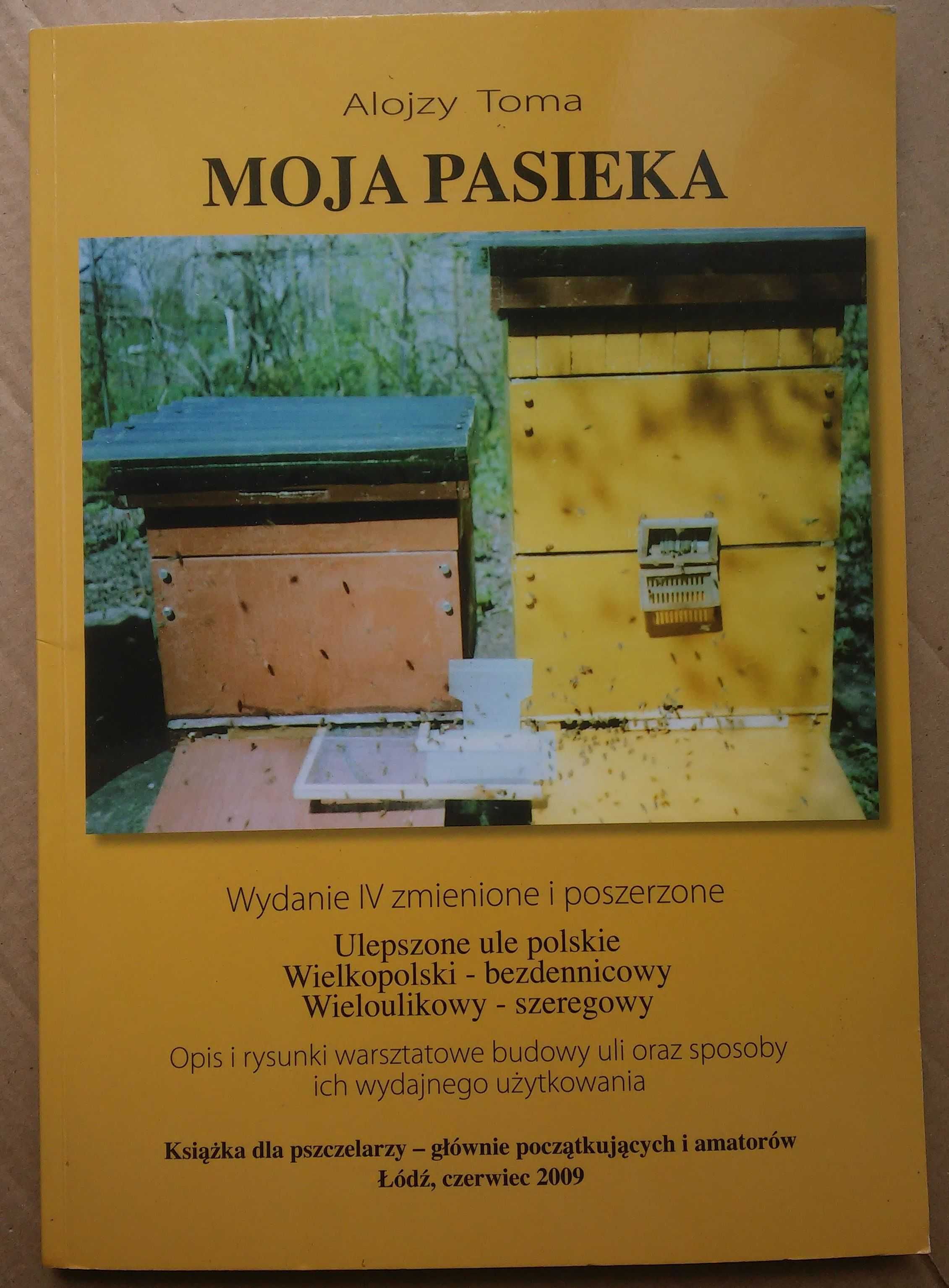 Moja pasieka - Alojzy Toma (pszczoły hodowla pszczelarstwo ule budowa