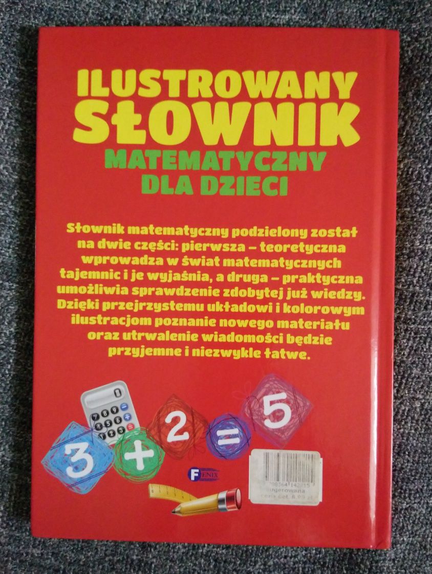 Ilustrowany słownik matematyczny dla dzieci.