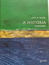 A história - compreender de John Arnold