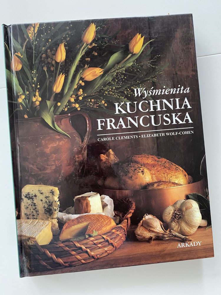 Wyśmienita kuchnia francuska książka