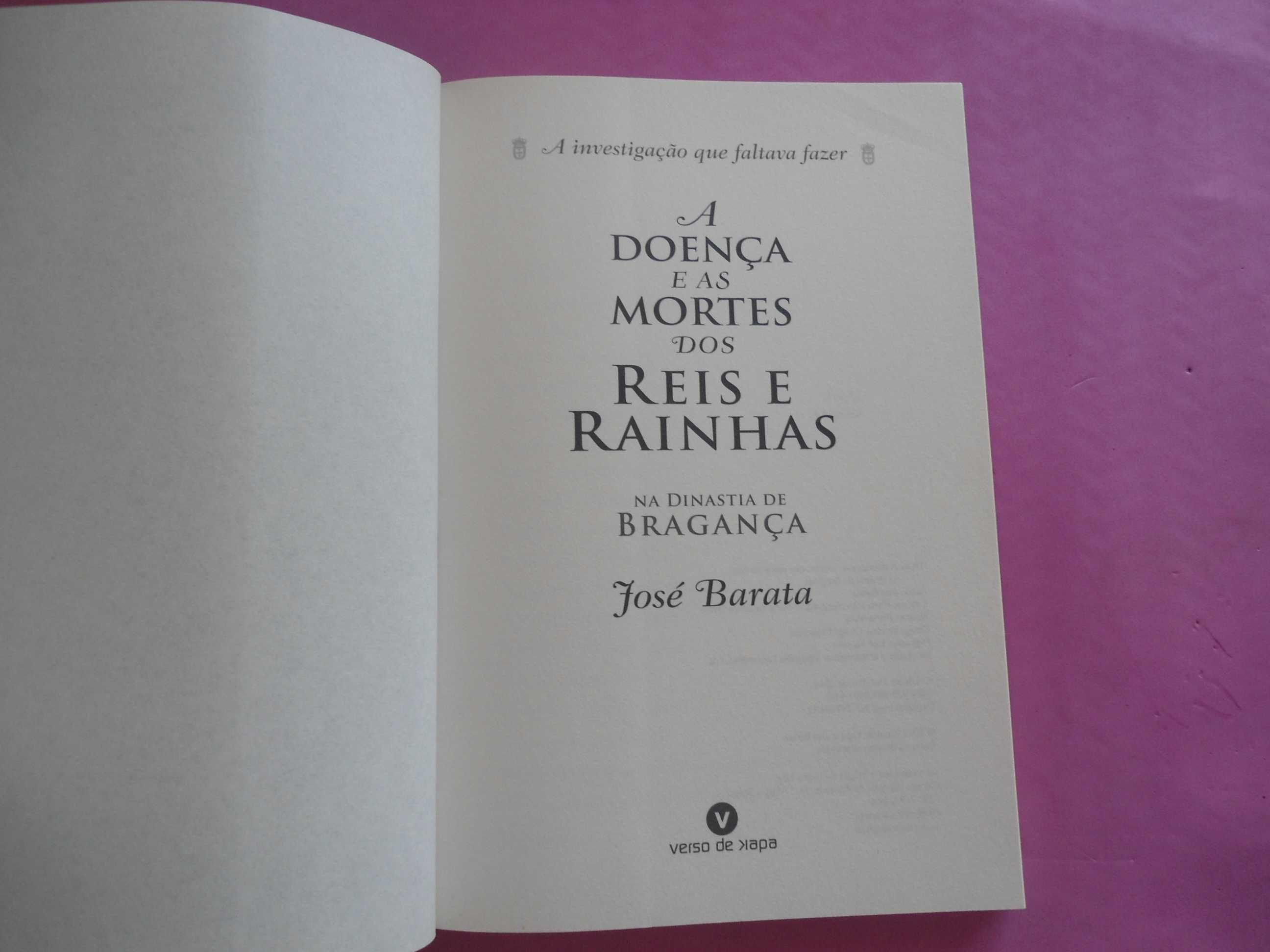 A Doença e as Mortes dos reis e rainhas na dinastia de Bragança