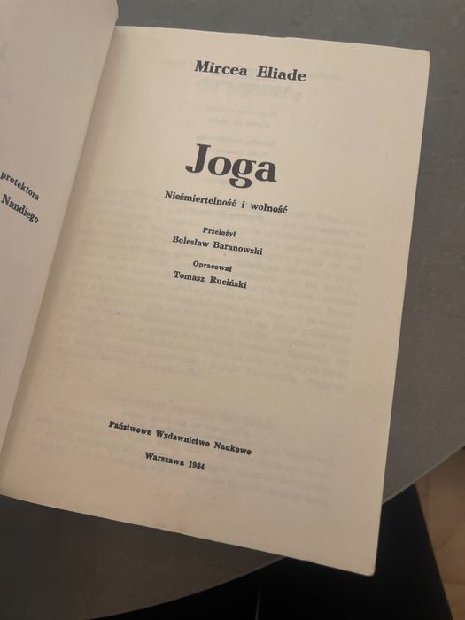 Mircea Eliade  Joga. Nieśmiertelność i wolność