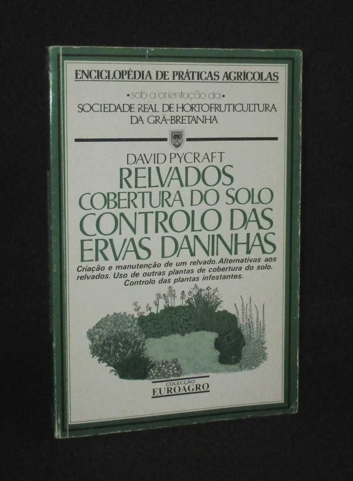 Livro Relvados Cobertura do Solo e Controlo das Ervas Daninhas