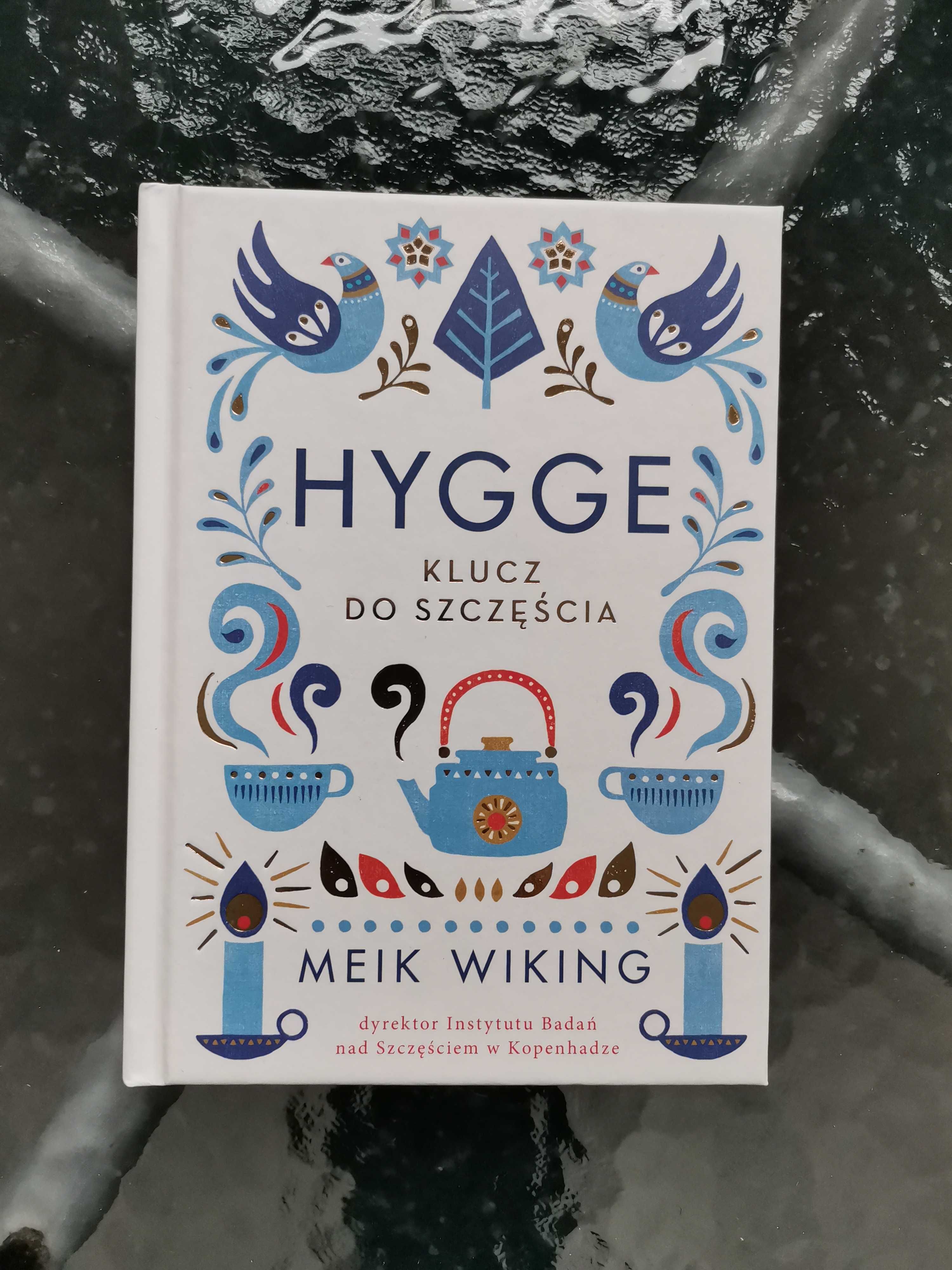 Hygge. Duńska sztuka szczęścia - Marie Tourell Søderberg