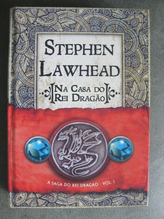 Na Casa do Rei Dragão de Stephen Lawhead