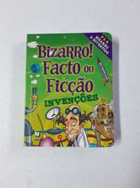 Bizarro, Facto ou Ficção