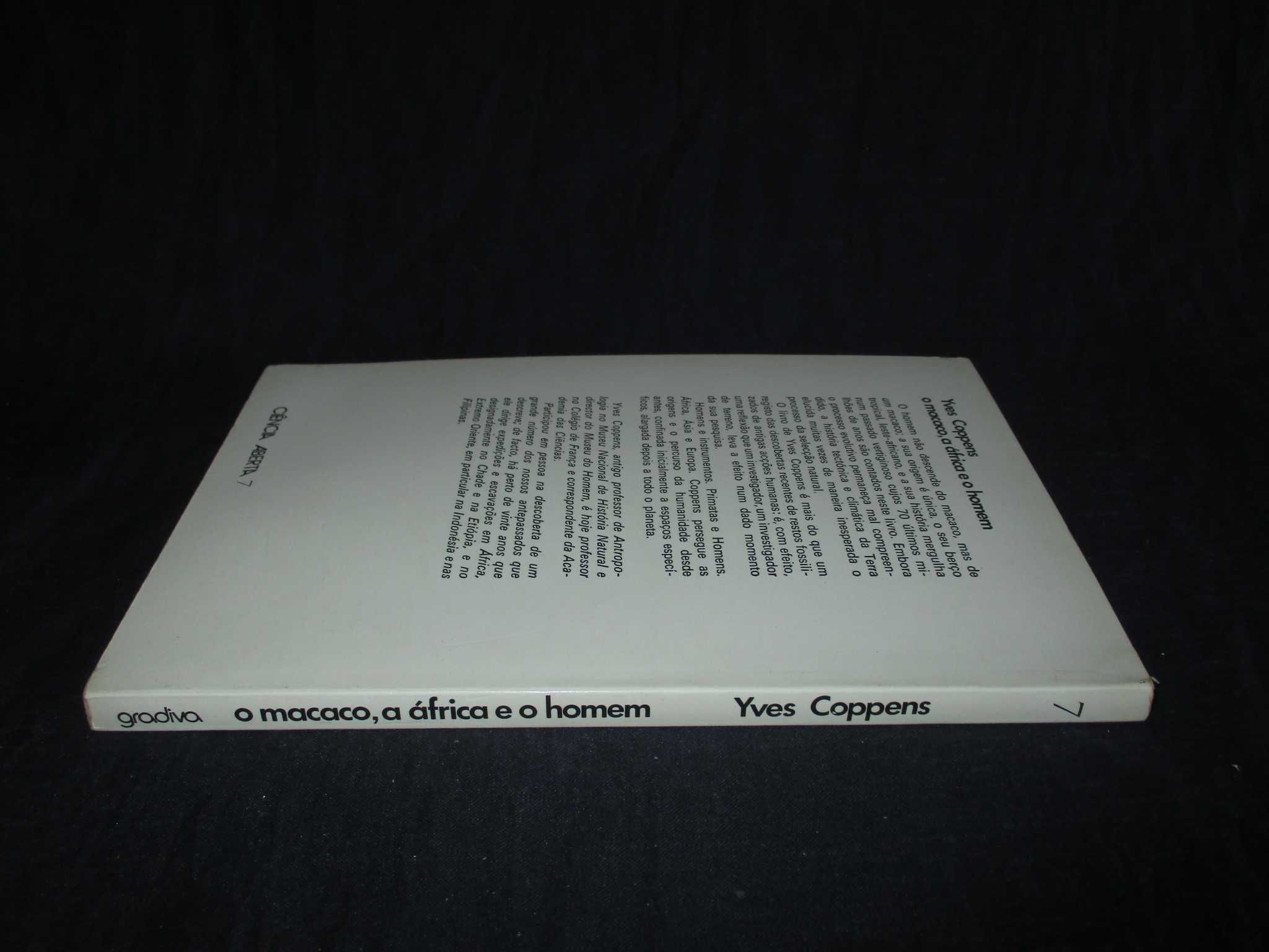 Livro O Macaco A África e o Homem Yves Coppens