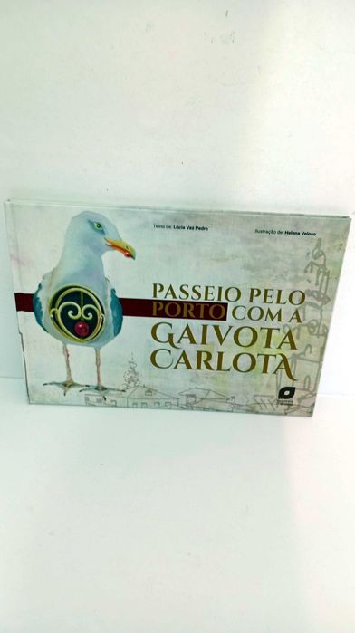 Passeio pelo Porto com a Gaivota Carlota