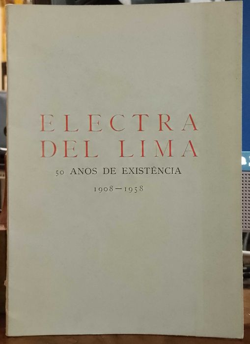 Electra del Lima 50 Anos de Existência 1908/1958