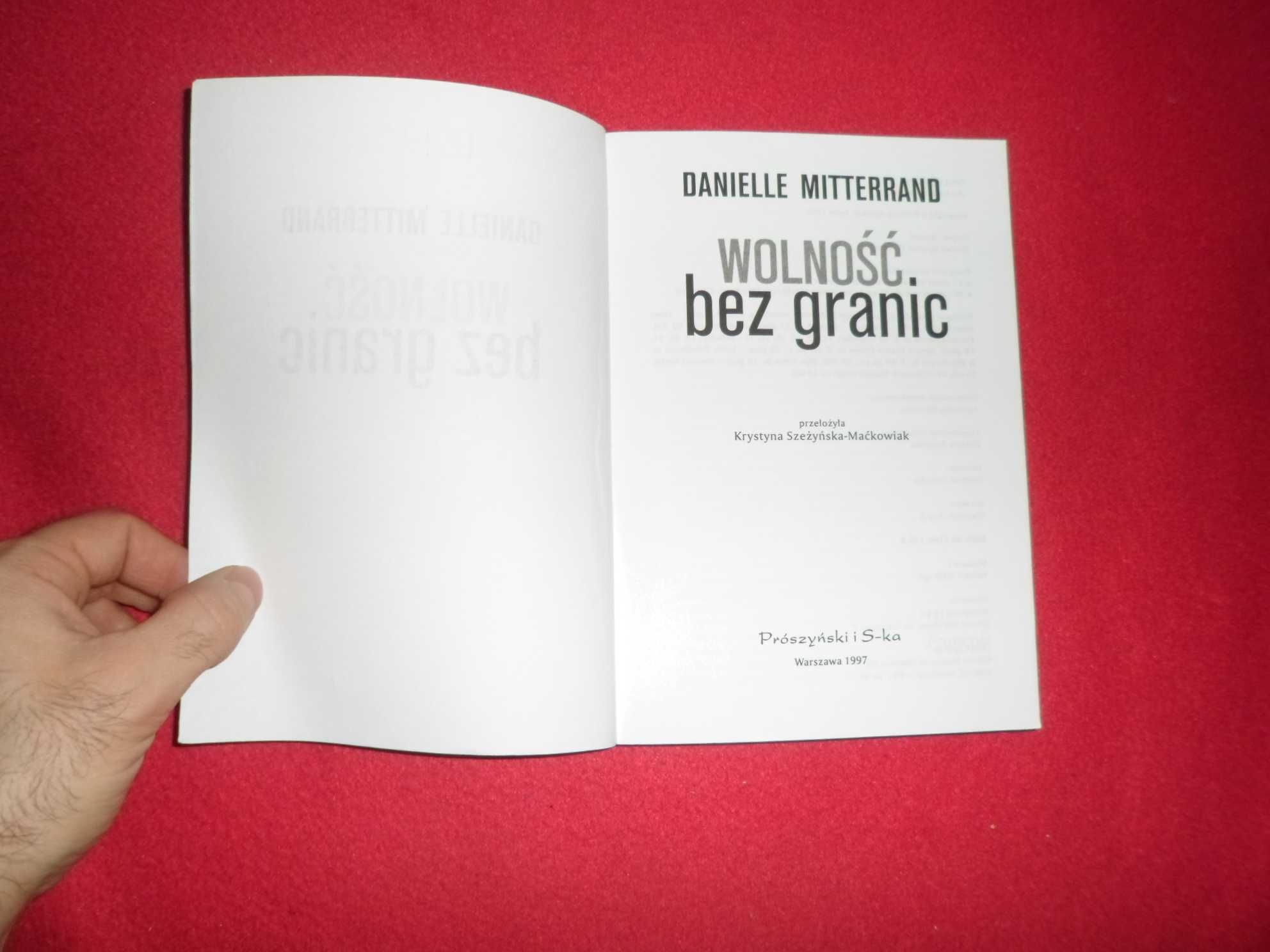 Danielle Mitterrand - Wolność bez granic [z serii BIOGRAFIE ]