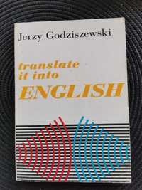 książka Translate it into english - Jerzy Godziszewski